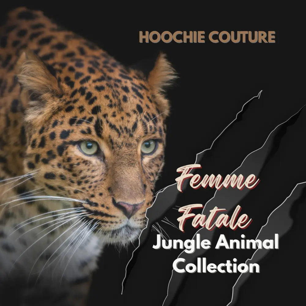 Femme Fatale – Jungle Animal Print Collection